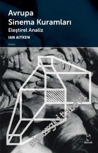 Avrupa Sinema Kuramları - Eleştirel Analiz -         2015