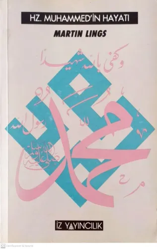 Hz. Muhammed'in Hayatı
