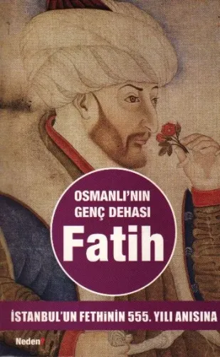 Osmanlının Genç Dehası Fatih
