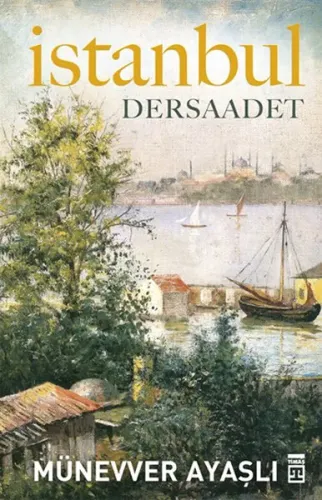 İstanbul / Dersaadet