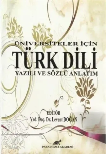 Üniversiteler İçin Türk Dili Yazılı ve Sözlü Anlatım