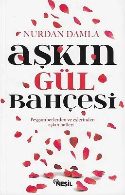 Aşkın Gül Bahçesi