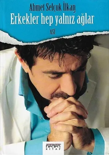 Erkekler Hep Yalnız Ağlar Asi Cd'li - Ciltli Kitap