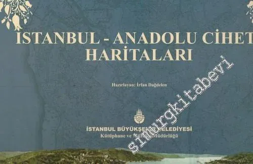 İstanbul - Anadolu Ciheti Haritaları -        2008