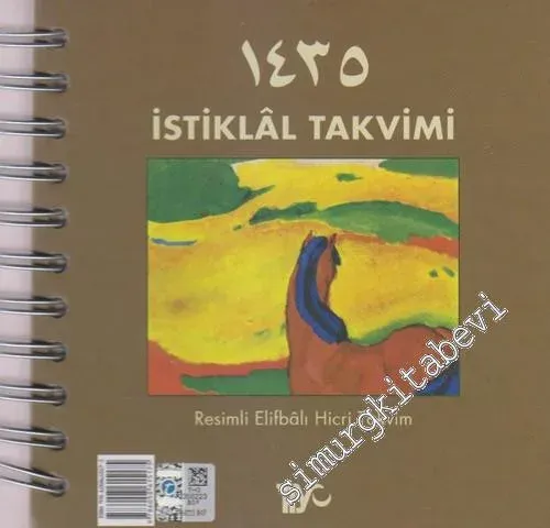 İstiklâl Takvimi 1435: Resimli Elifbâlı Hicri Takvim