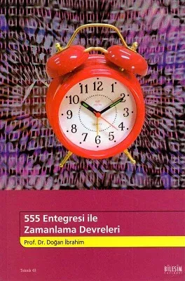 555 Entegresi ile Zamanlama Devreleri