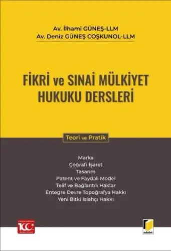 Fikri ve Sınai Mülkiyet Hukuku Dersleri