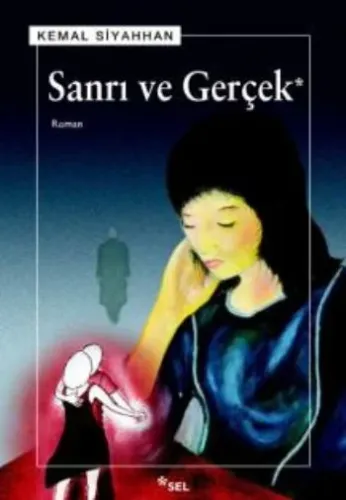 Sanrı ve Gerçek