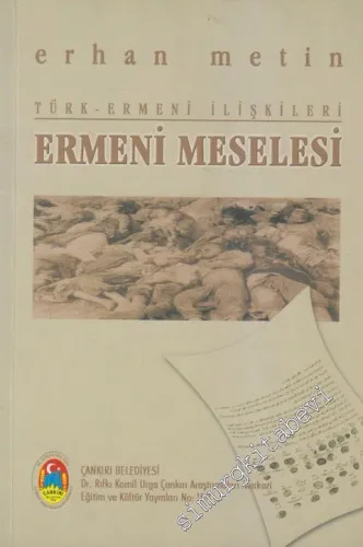Ermeni Meselesi: Türk Ermeni İlişkileri -        2006