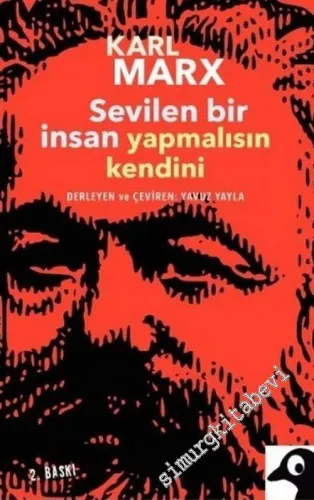 Sevilen Bir İnsan Yapmalısın Kendini -