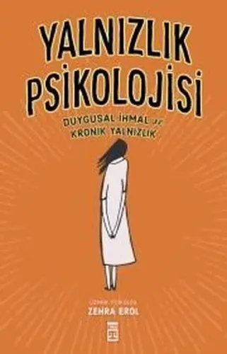 Yalnızlık Psikolojisi