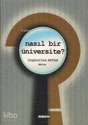 Nasıl Bir Üniversite?