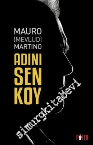 Adını Sen Koy -