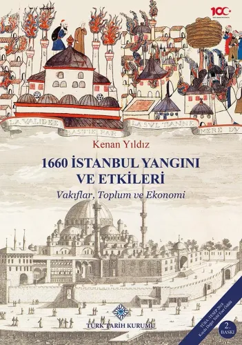 1660 İstanbul Yangını ve Etkileri Vakıflar, Toplum ve Ekonomi