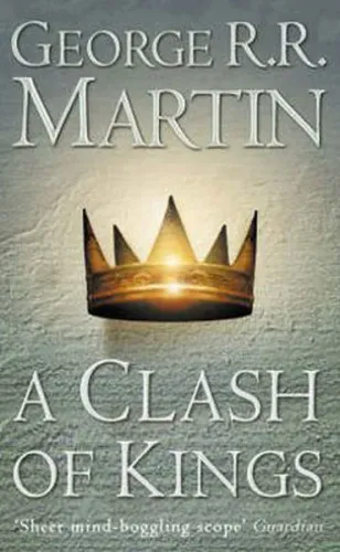 A Clash of Kings Book 2 of A Song of Ice and Fire