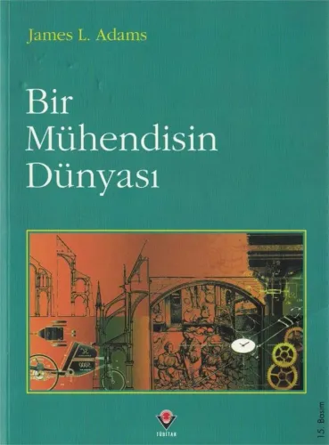 Bir Mühendisin Dünyası