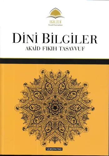 Dini Bilgiler;Akaid Fıkıh Tasavvuf