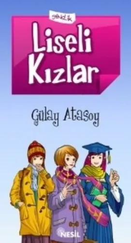 Liseli Kızlar