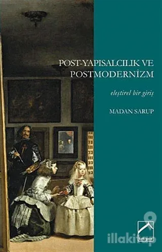 Post-Yapısalcılık ve Postmodernizm