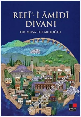 Refi-i Amidi Divanı -         2023