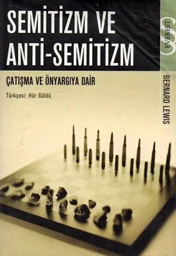 Semitizm ve Anti - Semitizm - Çatışma ve Önyargıya Dair