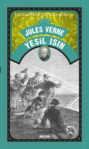 Olağanüstü Yolculuklar 26 Yeşil Işın