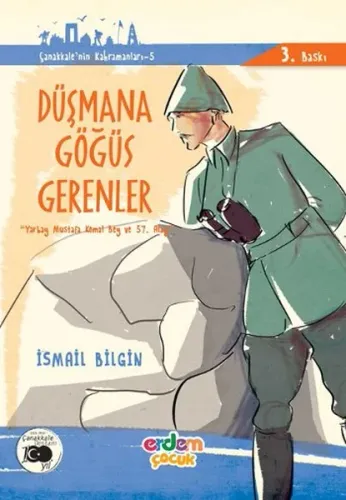 Düşmana Göğüs Gerenler