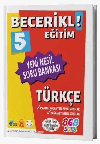 Fenomen Okul Yayınları 5. Sınıf Becerikli Eğitim Türkçe Yeni Nesil Sor