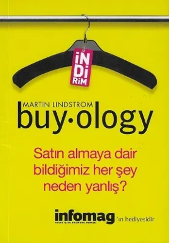 Buyology Satın Almaya Dair Bildiğini Her Şey Neden Yanlış