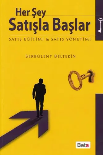 Her Şey Satışla Başlar