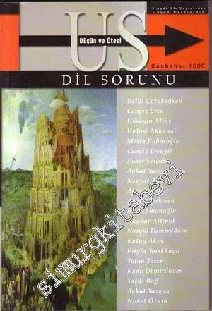 Us: Düşün Ve Ötesi - Dil Sorunu - Sonbahar 1999, Sayı: 3