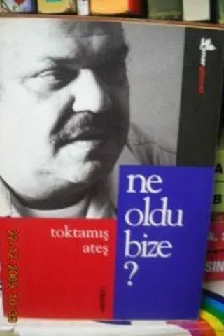 Ne Oldu Bize ?