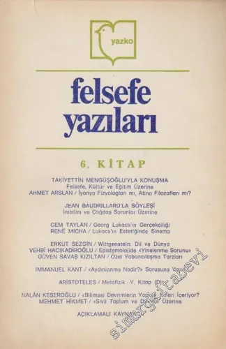 YAZKO Felsefe Yazıları - Sayı: 6, Yıl: 1983