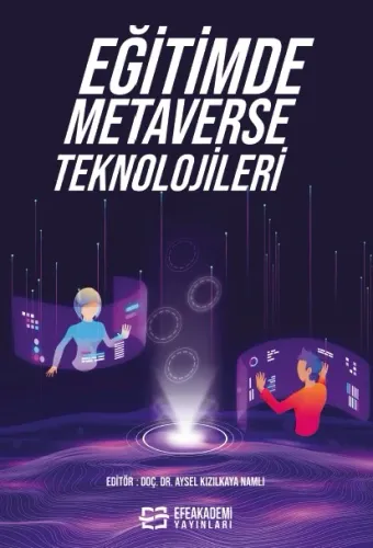 EĞİTİMDE METAVERSE TEKNOLOJİLERİ Aysel KIZILKAYA NAMLI
