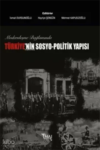 Türkiyenin Sosyo Politik Yapısı