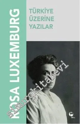 Türkiye Üzerine Yazılar -