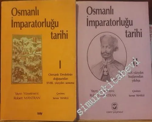 Osmanlı İmparatorluğu Tarihi 2 Cilt TAKIM  (1. c. Osmanlı Devleti'nin Doğuşundan 18. Yüzyılın Sonuna - 2. c. 19. Yüzyılın Başlarından Yıkılışa) -