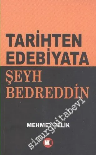 Tarihten Edebiyata Şeyh Bedrettin