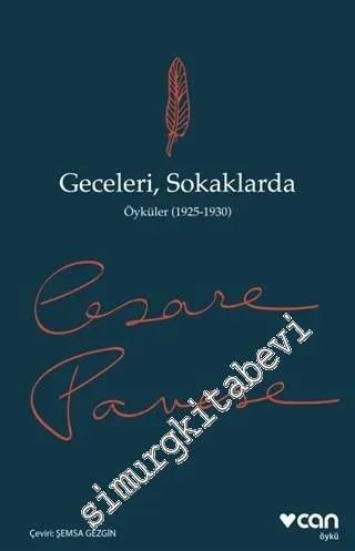 Geceleri, Sokaklarda: Öyküler (1925-1930) -