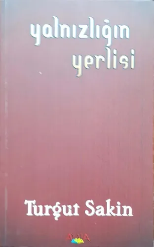 Yalnızlığın Yerlisi