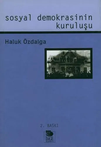 Sosyal Demokrasinin Kuruluşu
