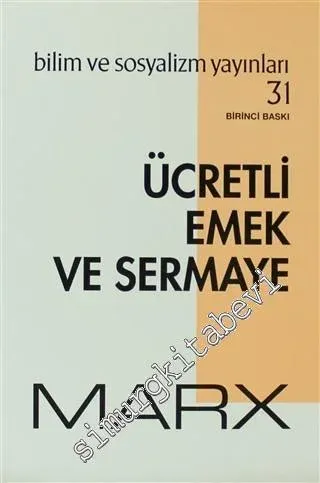 Ücretli Emek ve Sermaye -