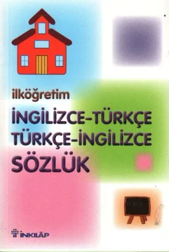 İlköğretim İngilizce - Türkçe /  Türkçe - İngilizce Sözlük