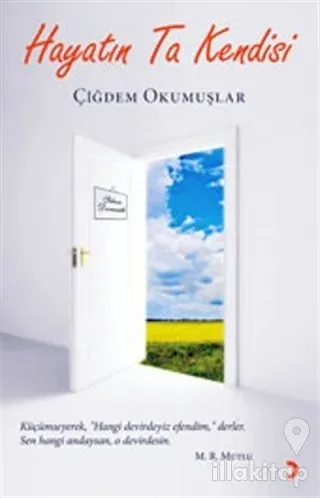Hayatın Ta Kendisi