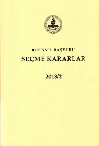 Bireysel Başvuru Seçme Kararlar 2018/1-2