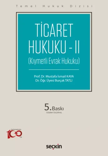 Ticaret Hukuku – II