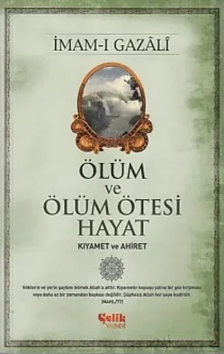 Ölüm ve Ölüm Ötesi Hayat (Kıyamet ve Ahiret)