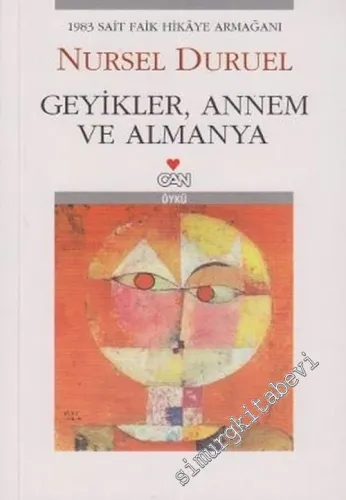 Geyikler Annem ve Almanya -        2006