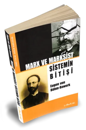 Marx ve Marksist Sistemin Bitişi