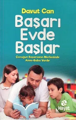 Başarı Evde Başlar